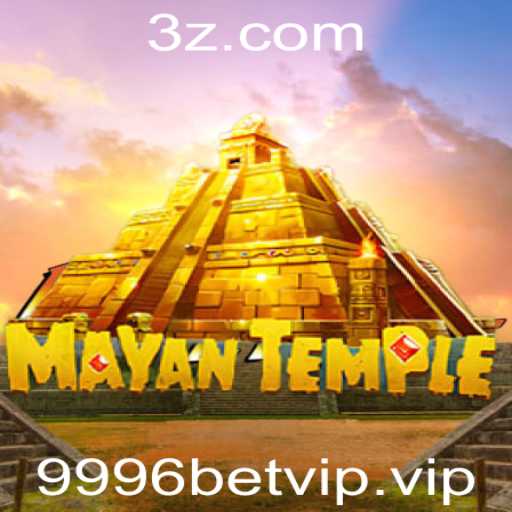 Descubra o Fascinante Mundo do MayanTemple com 9996bet