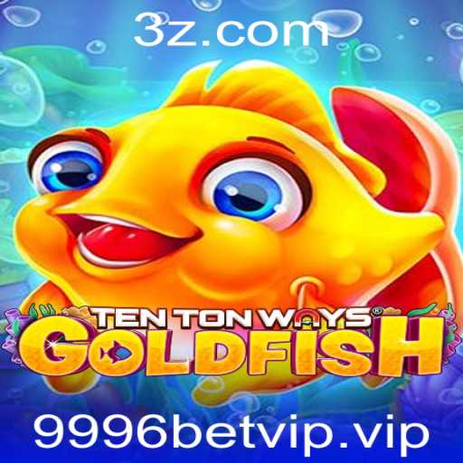 Descubra o Fascinante Mundo de TenTonWaysGoldfish: Um Novo Jogo com 9996bet